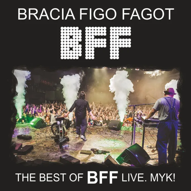 Live 30% The Best Of BFF • Cały album • Wszystkie utwory • Wykonawca