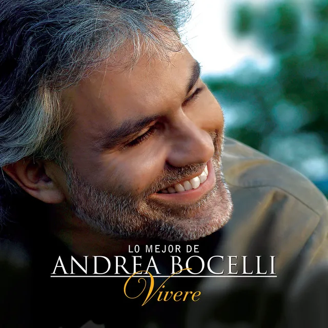 Lo Mejor De Andrea Bocelli - 'Vivere' (Edición Especial En Español) • Cały album • Wszystkie utwory • Wykonawca