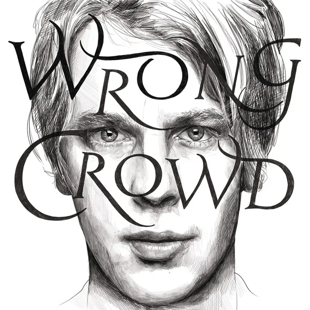 Wrong Crowd (East 1st Street Piano Tapes) • Cały album • Wszystkie utwory • Wykonawca