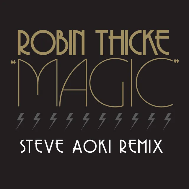 Magic (Steve Aoki Remix) • Cały album • Wszystkie utwory • Wykonawca