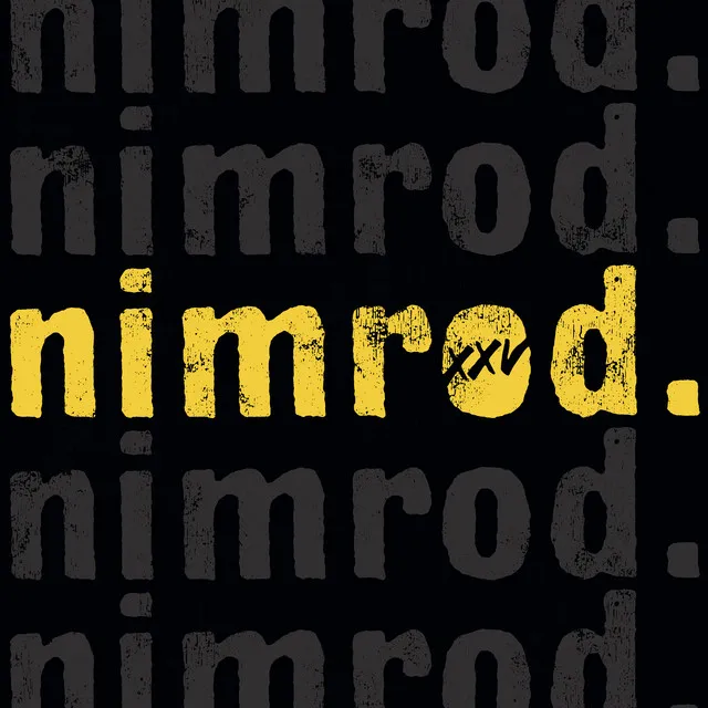 Nimrod (25th Anniversary Edition) • Cały album • Wszystkie utwory • Wykonawca