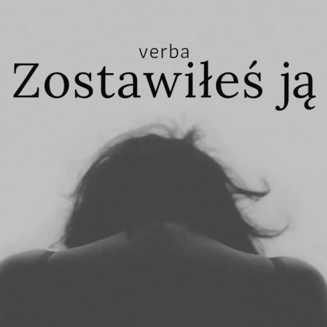Zostawiłeś ją • Cały album • Wszystkie utwory • Wykonawca