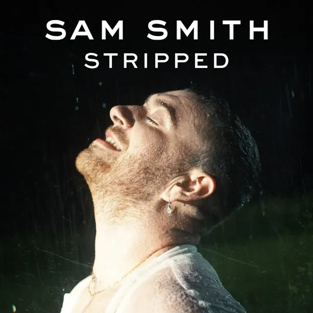 Sam Smith Stripped • Cały album • Wszystkie utwory • Wykonawca