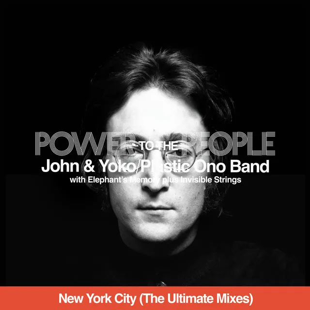 Power To The People (New York City - The Ultimate Mixes) • Cały album • Wszystkie utwory • Wykonawca