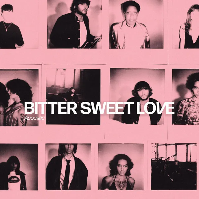 Bitter Sweet Love (Acoustic) • Cały album • Wszystkie utwory • Wykonawca