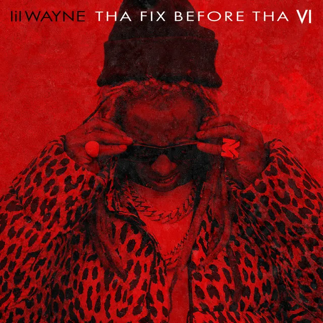 Tha Fix Before Tha VI (Bonus) • Cały album • Wszystkie utwory • Wykonawca