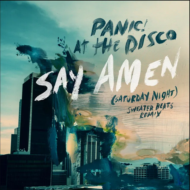 Say Amen (Saturday Night) [Sweater Beats Remix] • Cały album • Wszystkie utwory • Wykonawca