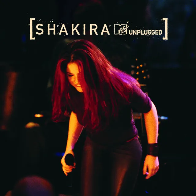 Shakira MTV Unplugged • Cały album • Wszystkie utwory • Wykonawca