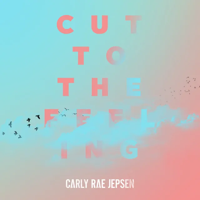 Cut To The Feeling • Cały album • Wszystkie utwory • Wykonawca
