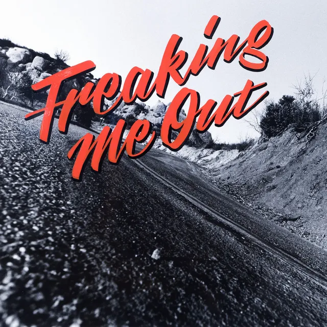 Freaking Me Out • Cały album • Wszystkie utwory • Wykonawca