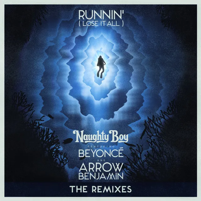Runnin' (Lose It All) [The Remixes] • Cały album • Wszystkie utwory • Wykonawca