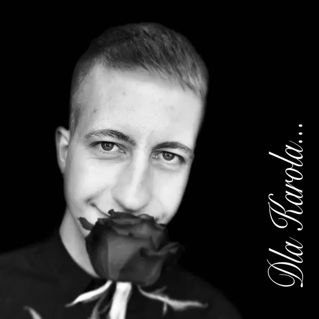 Dla Karola • Cały album • Wszystkie utwory • Wykonawca