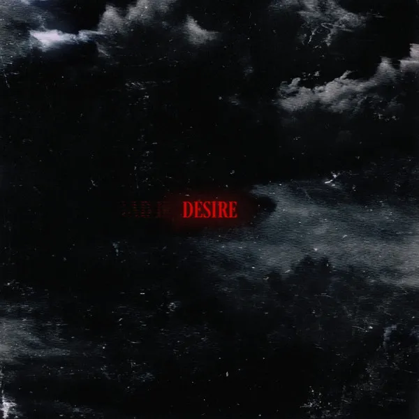 CHAPTER I: DESIRE • Cały album • Wszystkie utwory • Wykonawca