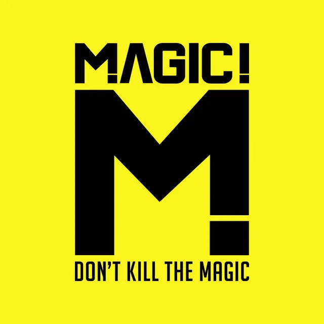 Don't Kill the Magic • Cały album • Wszystkie utwory • Wykonawca
