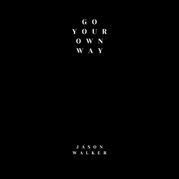 Go Your Own Way • Cały album • Wszystkie utwory • Wykonawca
