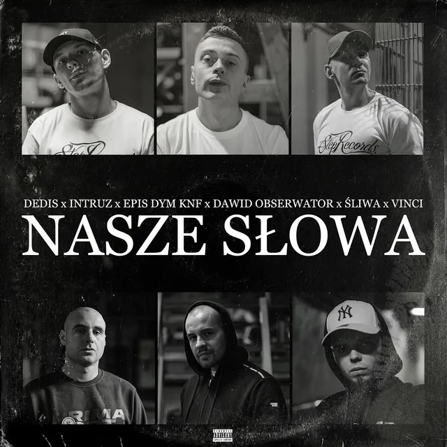 Nasze Słowa (feat. Dawid Obserwator, Śliwa, Vin Vinci) • Cały album • Wszystkie utwory • Wykonawca