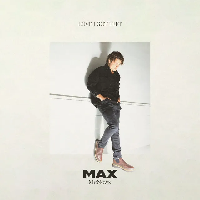 Love I Got Left • Cały album • Wszystkie utwory • Wykonawca