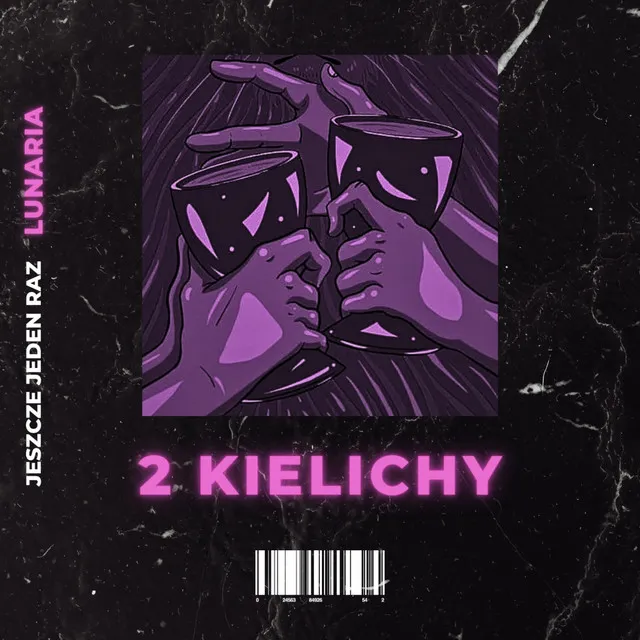 2 kielichy • Cały album • Wszystkie utwory • Wykonawca