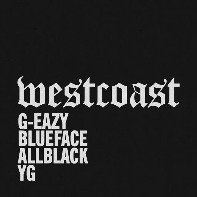 West Coast • Cały album • Wszystkie utwory • Wykonawca