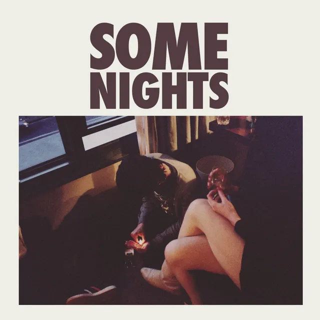 Some Nights • Cały album • Wszystkie utwory • Wykonawca