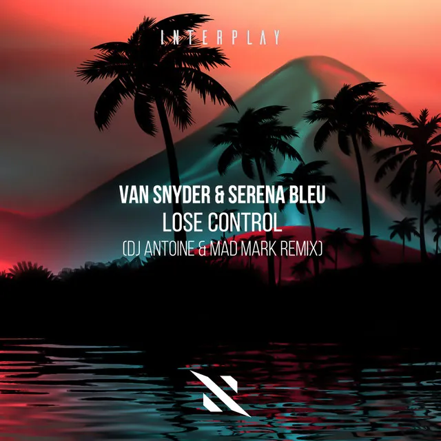 Lose Control (DJ Antoine & Mad Mark Remix) • Cały album • Wszystkie utwory • Wykonawca