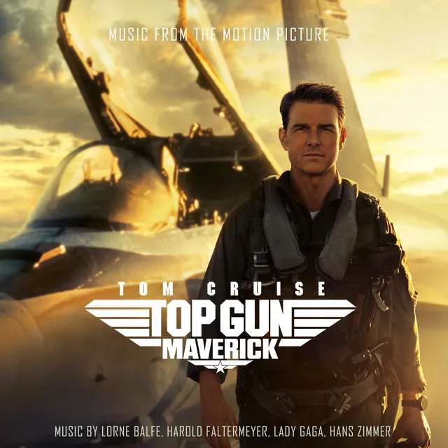 Top Gun: Maverick (Music From The Motion Picture) • Cały album • Wszystkie utwory • Wykonawca