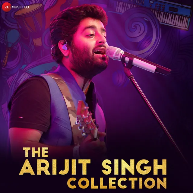 The Arijit Singh Collection • Cały album • Wszystkie utwory • Wykonawca