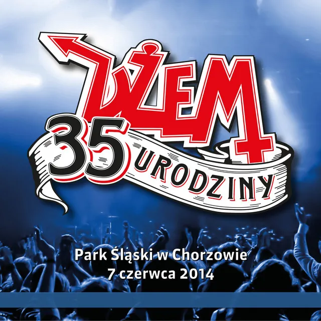 35. Urodziny • Cały album • Wszystkie utwory • Wykonawca