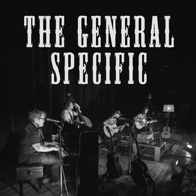 The General Specific (Live Acoustic) • Cały album • Wszystkie utwory • Wykonawca