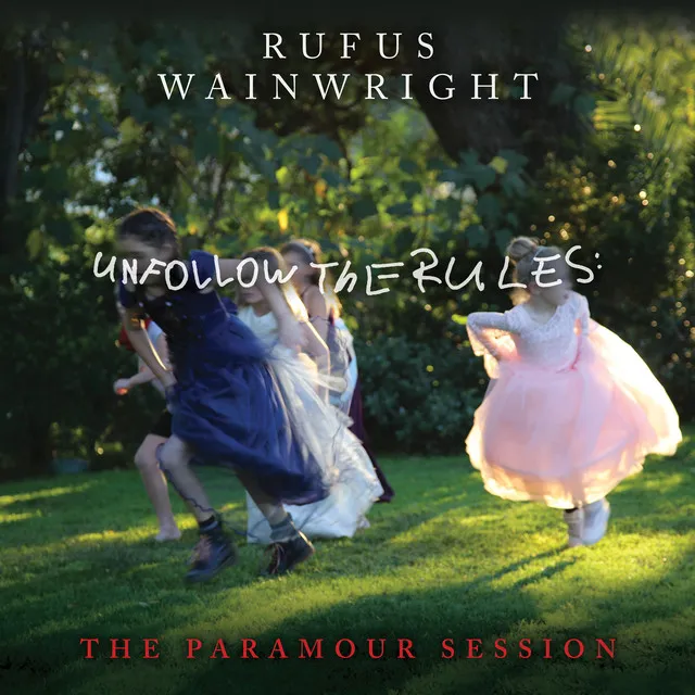 Unfollow the Rules (The Paramour Session;Live) • Cały album • Wszystkie utwory • Wykonawca