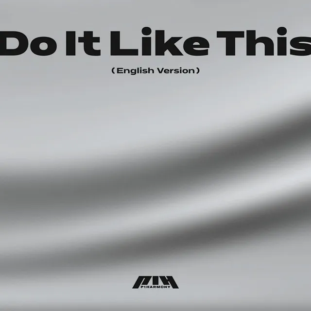 Do It Like This (English Version) • Cały album • Wszystkie utwory • Wykonawca
