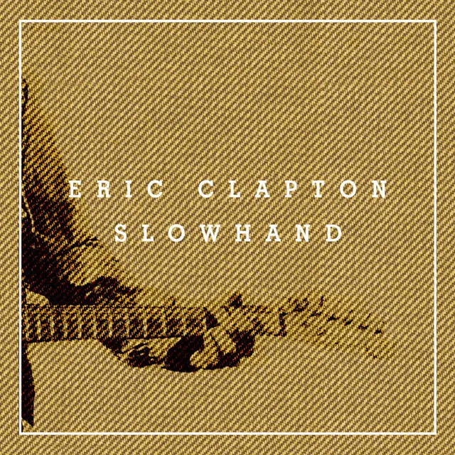 Slowhand 35th Anniversary • Cały album • Wszystkie utwory • Wykonawca