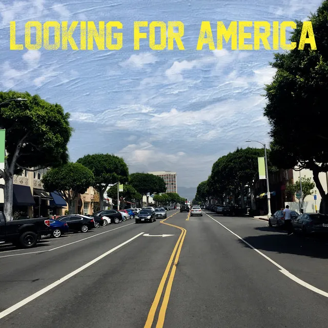Looking For America • Cały album • Wszystkie utwory • Wykonawca