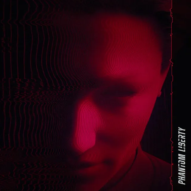 Phantom Liberty • Cały album • Wszystkie utwory • Wykonawca