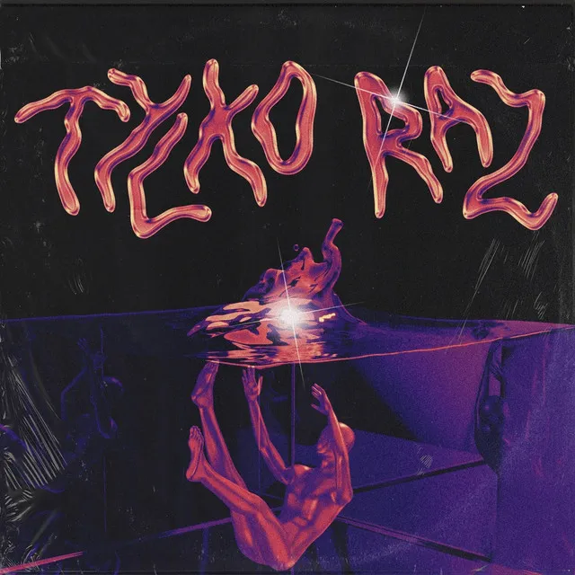 Tylko raz • Cały album • Wszystkie utwory • Wykonawca