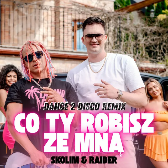 Co Ty Robisz Ze Mną (Dance 2 Disco Remix) • Cały album • Wszystkie utwory • Wykonawca