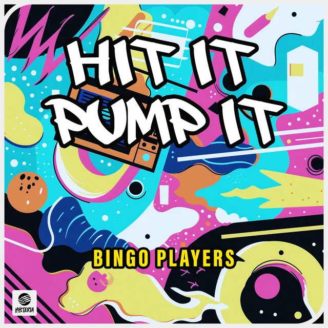 Hit It Pump It • Cały album • Wszystkie utwory • Wykonawca