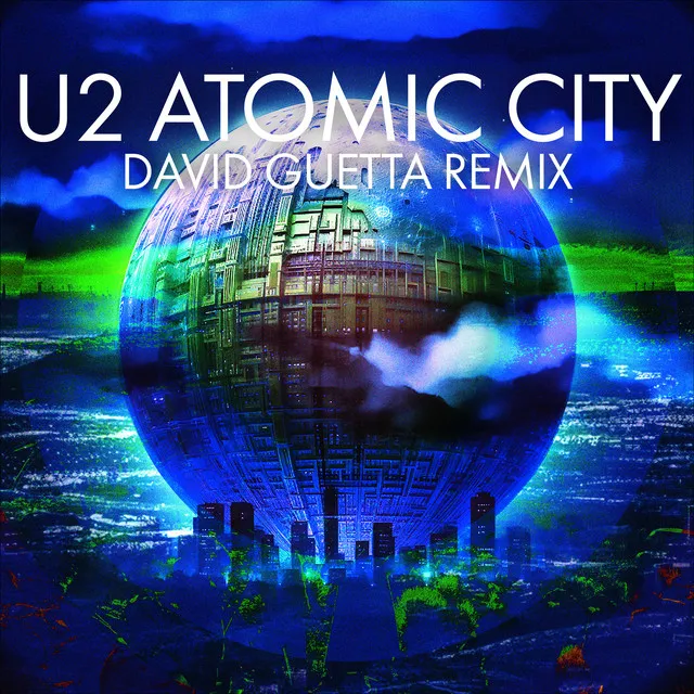 Atomic City (David Guetta Remix) • Cały album • Wszystkie utwory • Wykonawca