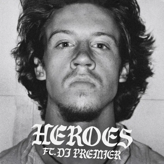 HEROES (feat. DJ Premier) • Cały album • Wszystkie utwory • Wykonawca