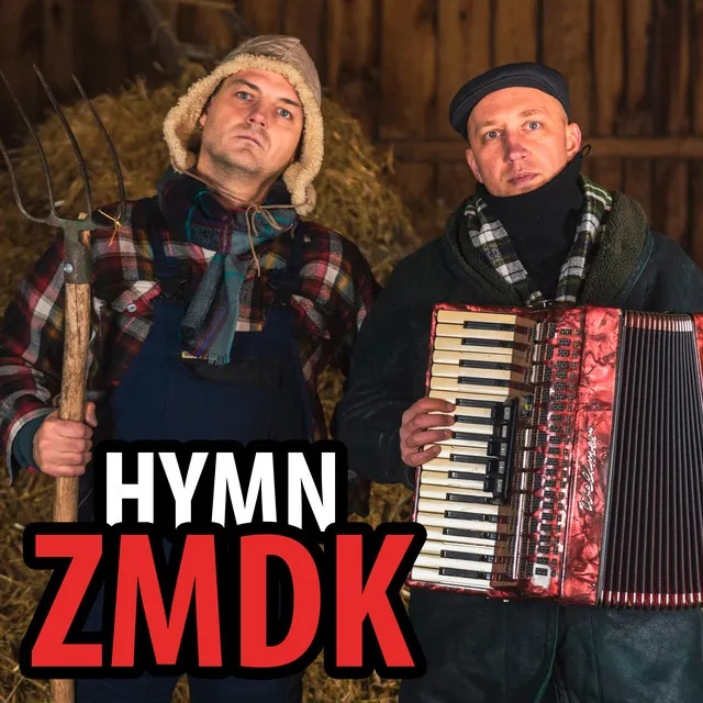 Hymn ZMDK • Cały album • Wszystkie utwory • Wykonawca