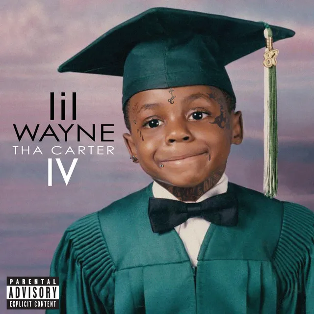 Tha Carter IV (Explicit Version) • Cały album • Wszystkie utwory • Wykonawca