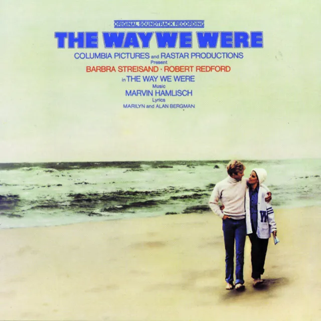 THE WAY WE WERE: Original Soundtrack Recording * • Cały album • Wszystkie utwory • Wykonawca