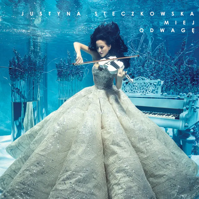 Miej odwagę • Cały album • Wszystkie utwory • Wykonawca