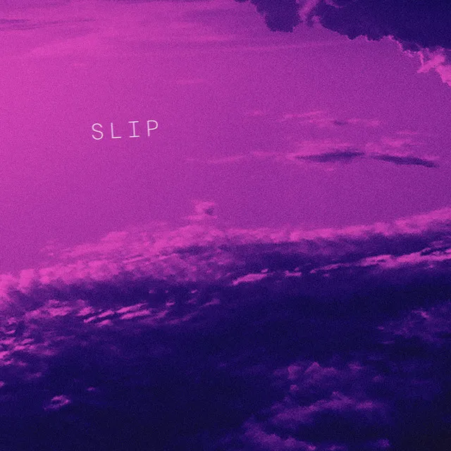 Slip • Cały album • Wszystkie utwory • Wykonawca