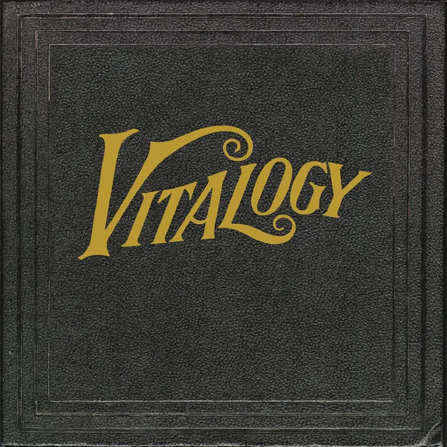 Vitalogy • Cały album • Wszystkie utwory • Wykonawca