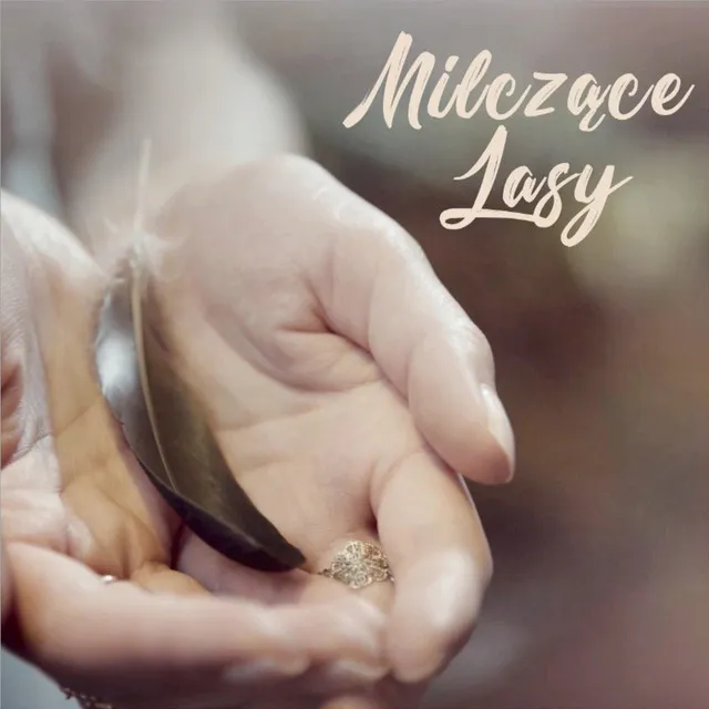 Milczące Lasy • Cały album • Wszystkie utwory • Wykonawca