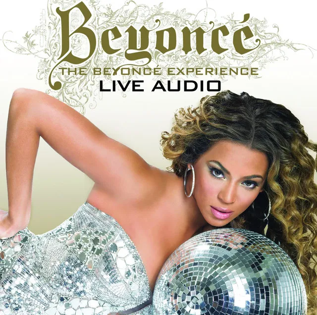 The Beyonce Experience Live Audio • Cały album • Wszystkie utwory • Wykonawca