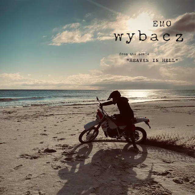 Wybacz (from the movie "Heaven In Hell") • Cały album • Wszystkie utwory • Wykonawca