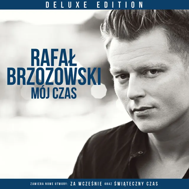 Mój Czas (Deluxe) • Cały album • Wszystkie utwory • Wykonawca