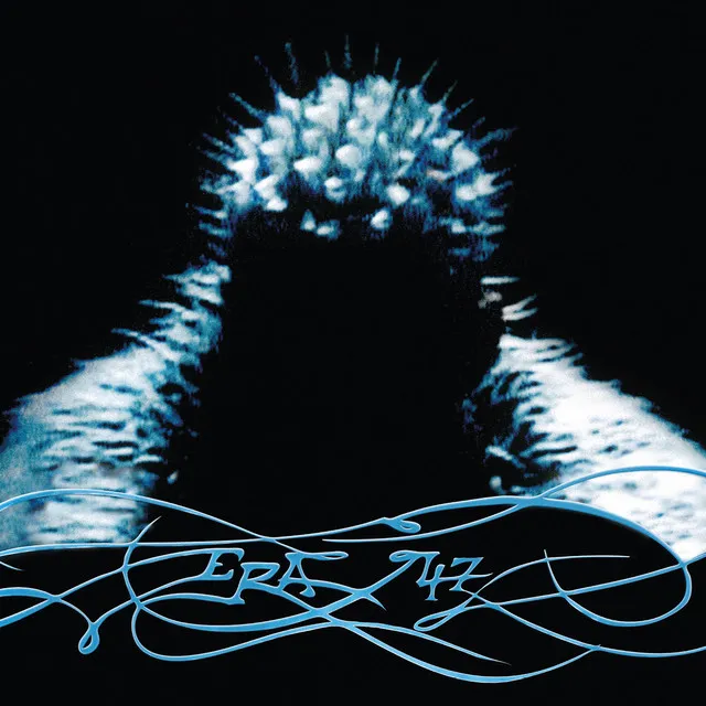 ERA47 • Cały album • Wszystkie utwory • Wykonawca